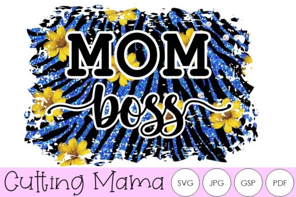 Mom Boss Sublimation Blue Glitter Floral Graphics and Illustrations Review